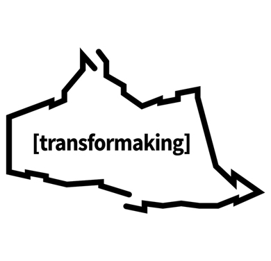 Transformaking